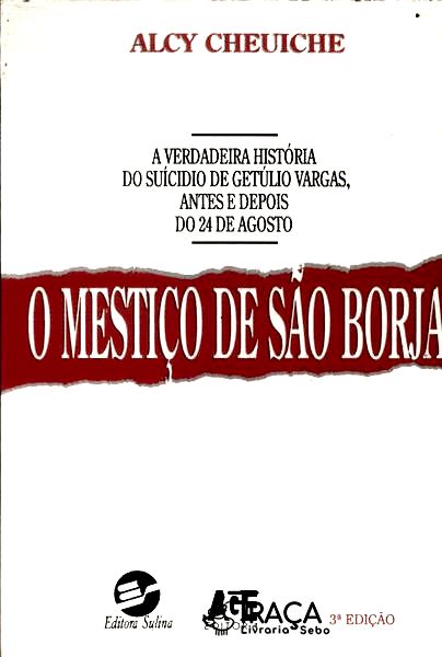 O Mestiço De São Borja