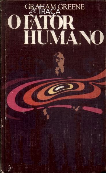 O Fator Humano