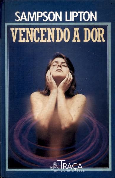 Vencendo a Dor