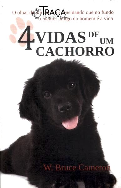 Quatro Vidas de Um Cachorro