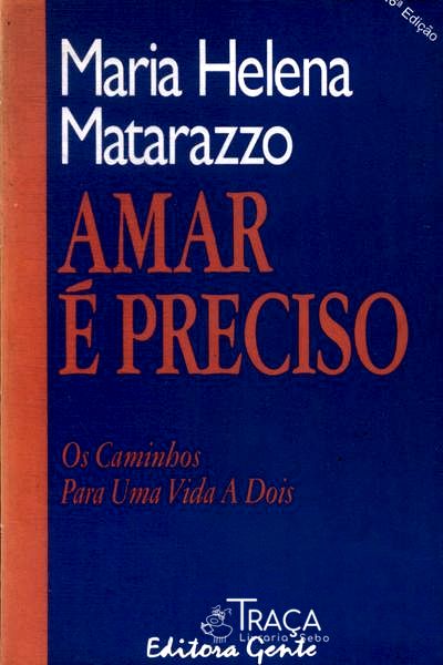 Amar É Preciso