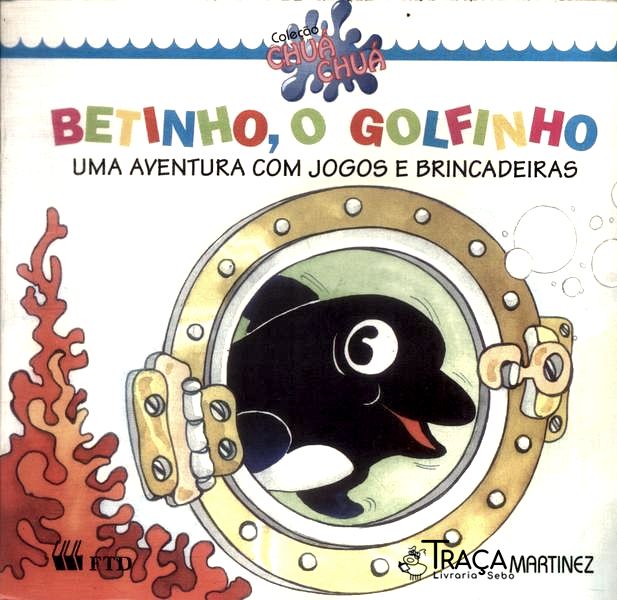 Betinho, o Golfinho