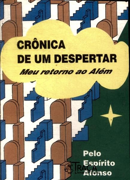 Crônica de Um Despertar