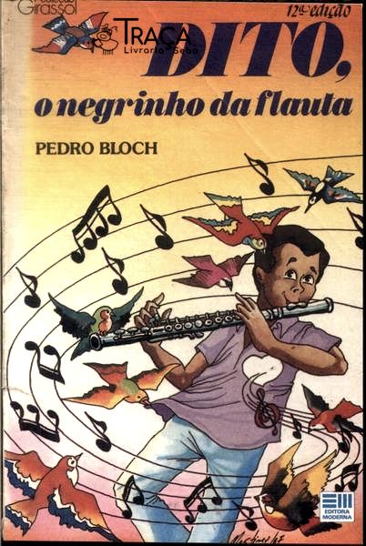 Dito O Negrinho Da Flauta