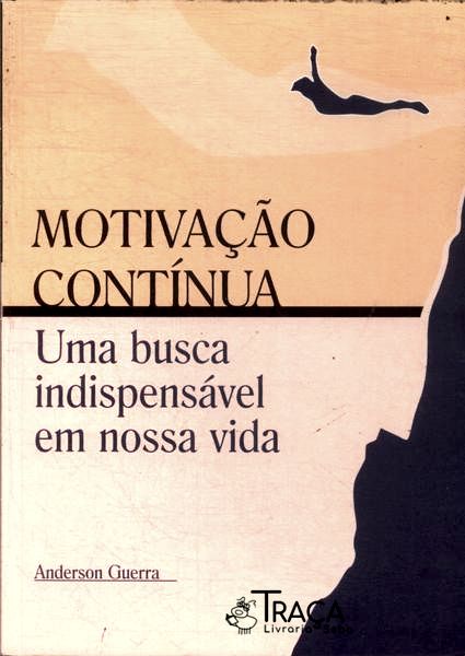 Motivação Contínua