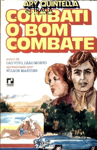 Combati o Bom Combate
