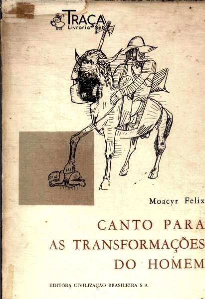 Canto Para As Transformações Do Homem