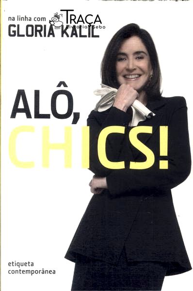 Alô, Chics!