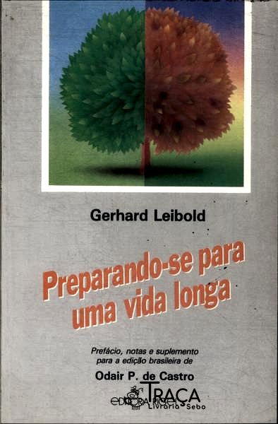 Preparando-se para uma Vida Longa