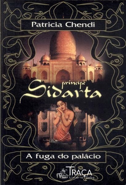 Príncipe Sidarta: a Fuga do Palácio
