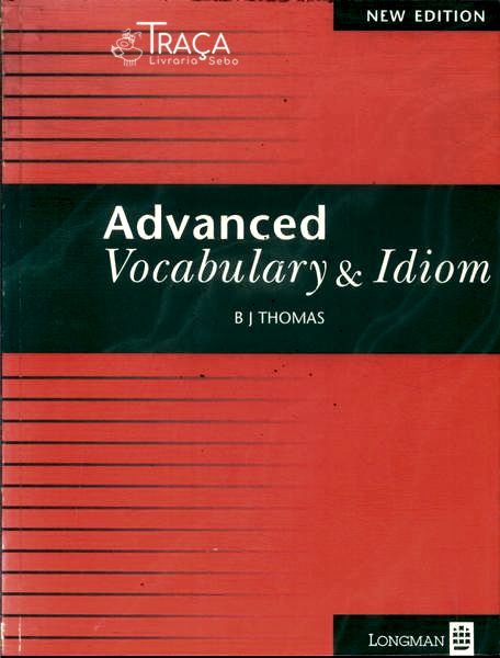 Advanced Vocabulary e Idiom (1996)