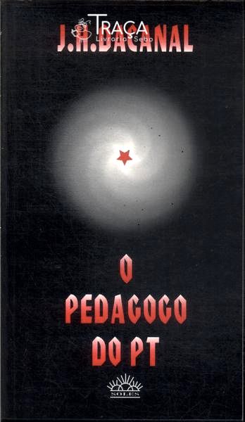 O Pedagogo do Pt