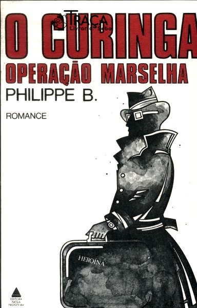 O Curinga: Operação Marselha