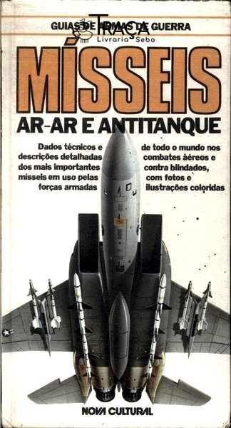 Mísseis: Ar-ar e Antitanque