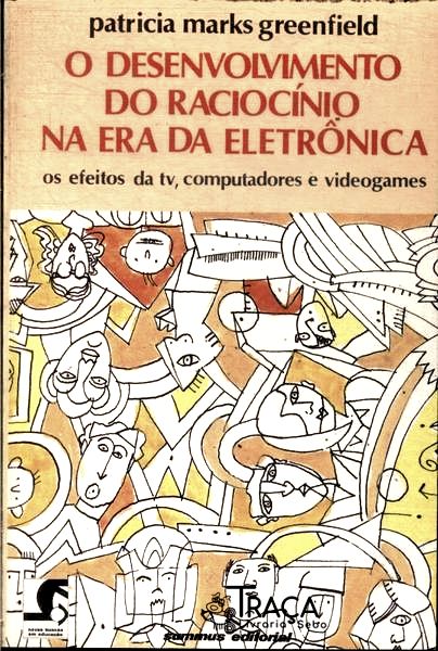 O Desenvolvimento Do Raciocínio Na Era Da Eletrônica