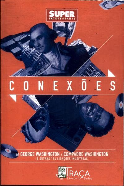 Conexões: de George Washington a Compadre Washington