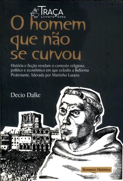 O Homem Que Não Se Curvou