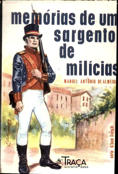 Memórias De Um Sargento De Milícias