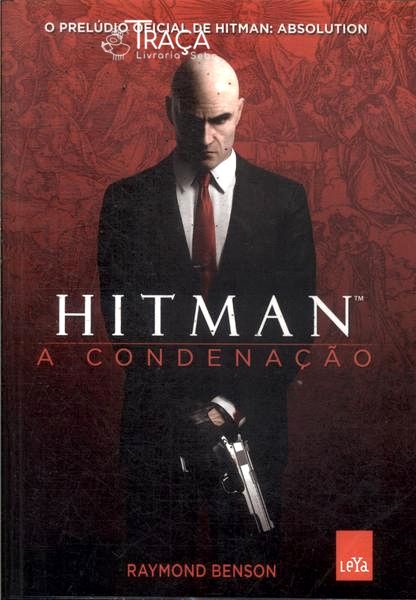 Hitman: a Condenação