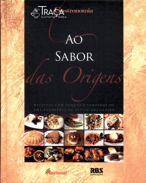 Ao Sabor Das Origens