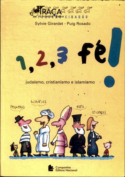 1, 2, 3 Fé!