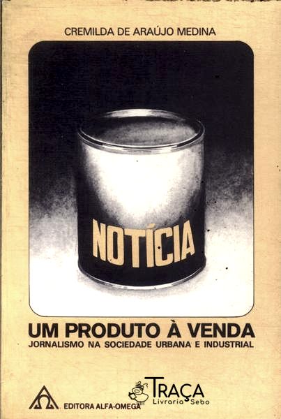 Notícia: Um Produto À Venda