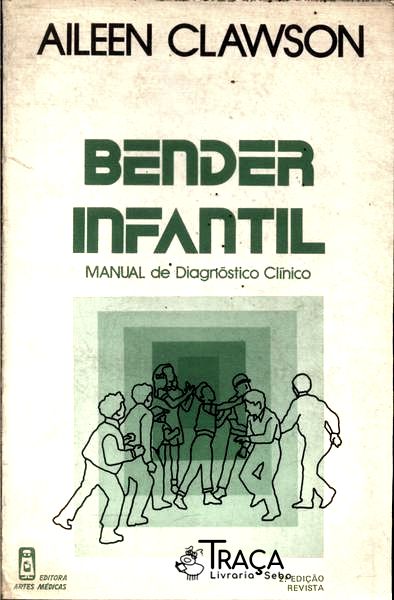 Bender Infantil: Manual de Diagnóstico Clínico