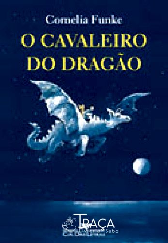 O Cavaleiro do Dragão