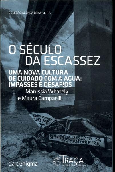 O Século da Escassez