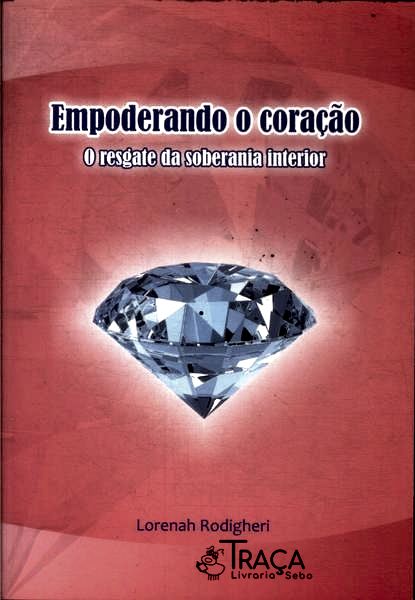 Empoderando o Coração