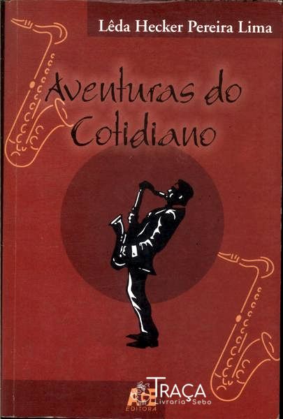 Aventuras Do Cotidiano (autógrafo)