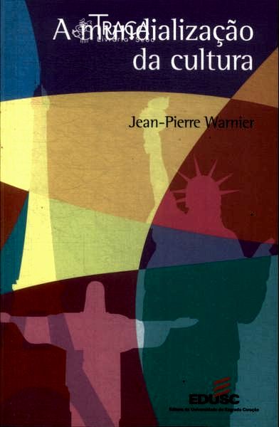 A Mundialização da Cultura