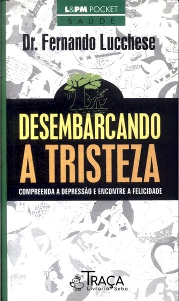 Desembarcando a Tristeza