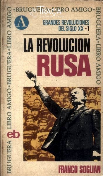La Revolucion Rusa