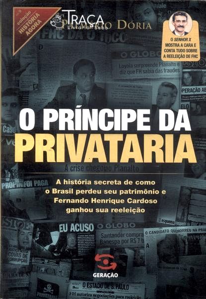O Príncipe da Privataria