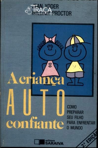 A Criança Auto-confiante