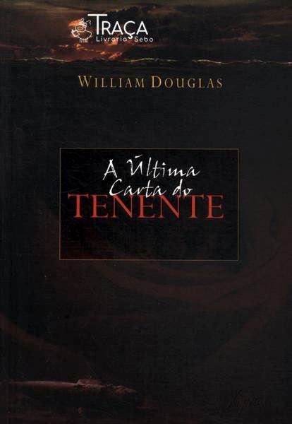 A Última Carta Do Tenente