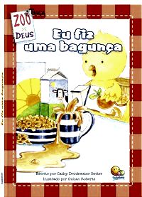 Zoo de Deus: Eu Fiz Uma Bagunça