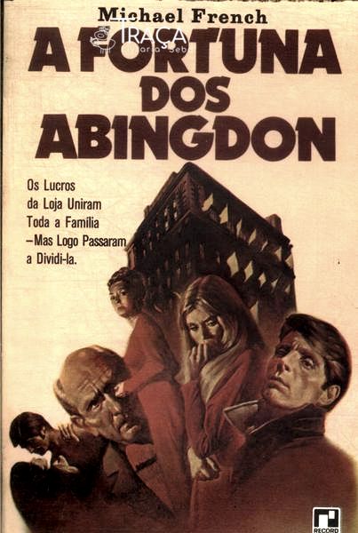 A Fortuna dos Abingdon