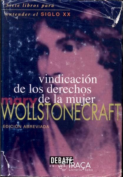 Vindicación de Los Derechos de La Mujer