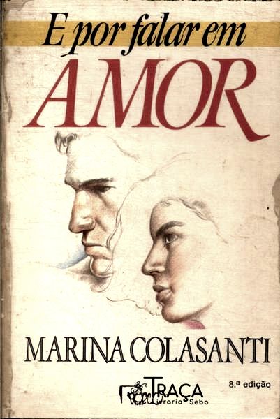 E por Falar em Amor