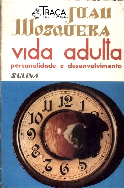 Vida Adulta: Personalidade e Desenvolvimento