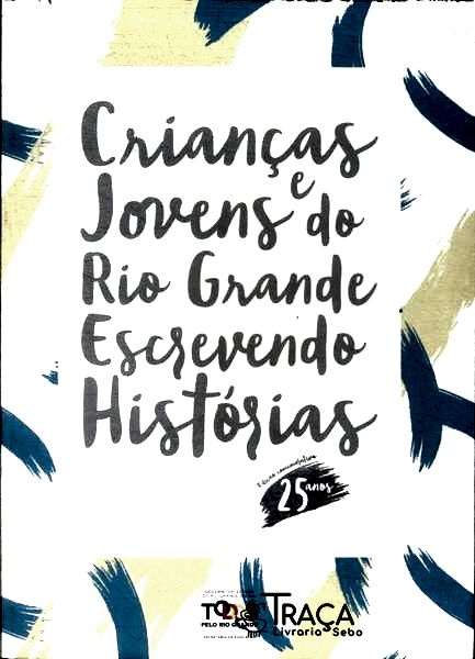 Crianças E Jovens Do Rio Grande Escrevendo Histórias