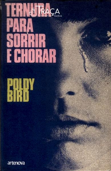 Ternura Para Sorrir E Chorar