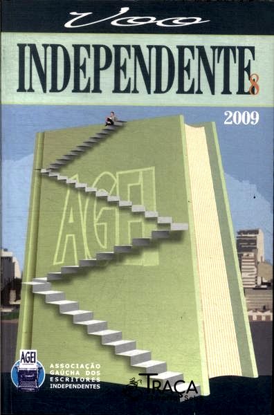 Voo Independente: Prosa e Versos Vol 8