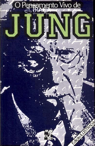 O Pensamento Vivo De Jung