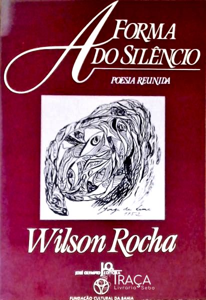 A Forma do Silêncio