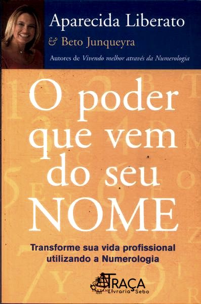 O Poder Que Vem de Seu Nome