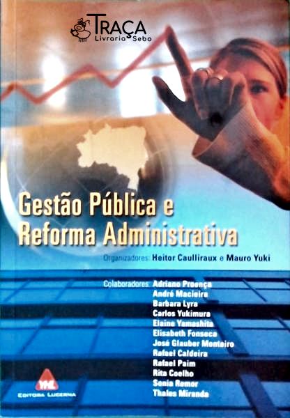 Gestão Pública e Reforma Administrativa