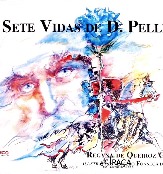 As Setes Vidas De D. Pellinore